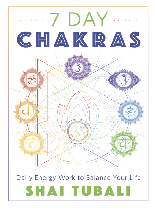 Title details for 7 Day Chakras by Shai Tubali - Available